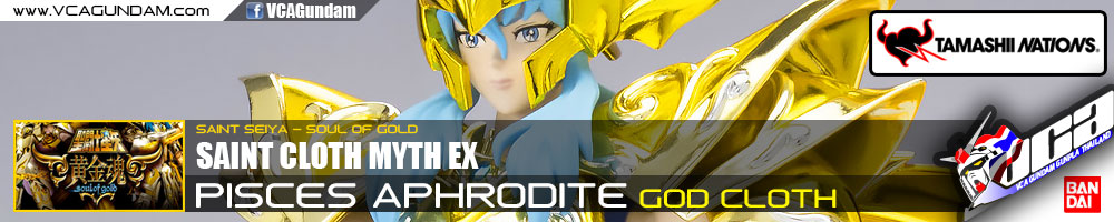 SAINT CLOTH MYTH EX PISCES APHRODITE (GOD CLOTH)